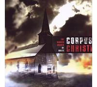 Corpus Christi - Darker Shades of White [Import]