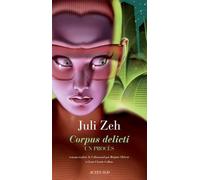 Corpus delicti: Un procès