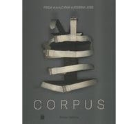 Corpus - Frida Kahlo par Katerina Jebb