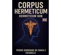 Corpus Hermeticum: Hermeticum Hub