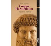 Corpus Hermeticum y otros textos apocrifos