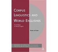 Corpus Linguistics and World Englishes, Corpus and Discourse Vivian De Klerk (Auteur)