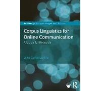 Corpus Linguistics For Online Communication
