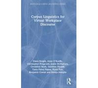 Corpus Linguistics For Virtual Workplace Discourse