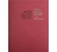 Corpus of Maya Hieroglyphic Inscriptions Volume 1 Introduction by Ian Graham Peabody Museum of Archaeology and Ethnology, Eric Von Euw, Ian Graham, Peter Mathews (Auteur)