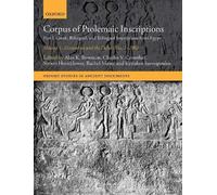 Corpus Of Ptolemaic Inscriptions Volume 1, Alexandria And The Delta (Nos. 1-206)
