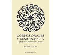 Corpus orales y lexicografía.