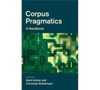 Corpus Pragmatics - Cambridge University Press - Cambridge University Press - Livre en Anglais - Hardback Cambridge University PressCambridge University Press (Auteur)