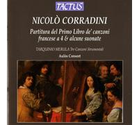 Corradini Nicolo : Partitura Del Primo Libro de Canzoni Francese