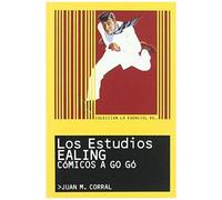 Corral Pena, J: Estudios Ealing : Cómicos A Gogó