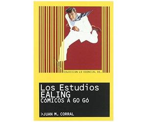 Corral Pena, J: Estudios Ealing : Cómicos A Gogó