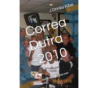 Correa Dutra 2010: Crônicas de Uma Rua com Alma
