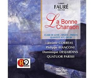 Correas - La Bonne Chanson/Klavierquintett Op.89
