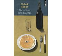 Correction automatique - Etgar Keret - Points - Poche - Roman