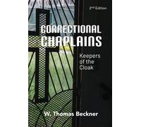Correctional Chaplains: Keepers Of The Cloak