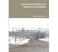 Corrections Policy And Research Evaluation