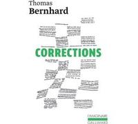 Corrections Thomas Bernhard (Auteur), Albert Kohn (Traduction)