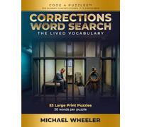 Corrections Word Search: The Lived Vocabulary - 53 Large Print Puzzles, State and Federal