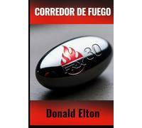 Corredor de Fuego: Un thriller médico de carteles