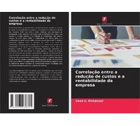 Correlação Entre A Redução De Custos E A Rentabilidade Da Empresa