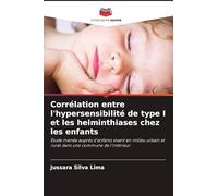 Corrélation entre l'hypersensibilité de type I et les helminthiases chez les enfants