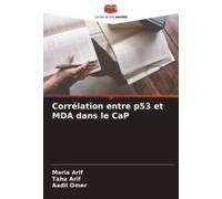 Corrélation Entre P53 Et Mda Dans Le Cap