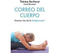 Correo Del Cuerpo [Livre en VO] Bertherat, Thèrése, Bernstein, Carol (Auteur)
