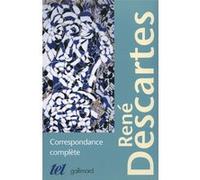 Correspondance 1, 2 René Descartes (Auteur), Jean-Marie Beyssade (Editeur du volume), Denis Kambouchner (Editeur du volume), Jean-Robert Armogathe (Edité par)