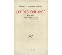 Correspondance (1786-1830) - Benjamin Constant - Gallimard - broché - Livre