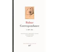 Correspondance 1809-1835 - Honoré de Balzac - Gallimard - relié - Lettres