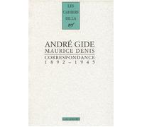 Correspondance (1892 -1945) - Maurice Denis - Gallimard - broché - Lettres