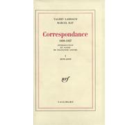 Correspondance - 1899-1909 - Valery Larbaud - Gallimard - Livre