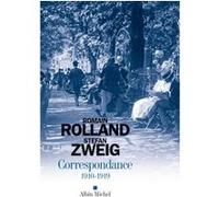 Correspondance 1910-1919 Stefan Zweig (Auteur), Romain Rolland (Auteur)