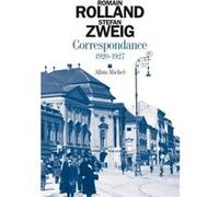 Correspondance, 1920-1927 Stefan Zweig (Auteur), Romain Rolland (Auteur), Siegrun Barat (Traduction)