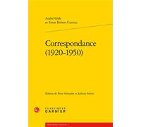 Correspondance (1920-1950) - André Gide - Classiques Garnier - broché - Roman