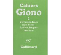 Jean Giono – Correspondance, tome 1 – 1922-1929 – Gallimard – Livre