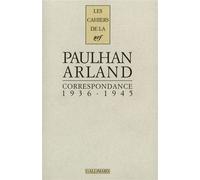 Correspondance (1936-1945) - Marcel Arland - Gallimard - broché - Lettres