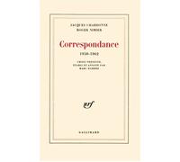 Correspondance Jacques Chardonne (Auteur), Roger Nimier (Auteur)