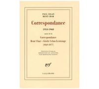 Correspondance 1954-1968 - Avec Des Lettres De Gisèle Celan-Lestrange, Jean Delay, Marie-Madeleine Delay Et Pierre Deniker, Suivie De La Correspondance René Char - Gisèle Celan-Lestrange...