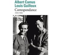 Correspondance Albert Camus (Auteur), Louis Guilloux (Auteur), Agnès Spiquel-Courdille (Edité par)
