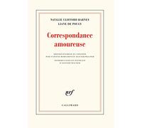 Correspondance amoureuse Liane Pougy (Auteur), Nathalie Barney (Auteur)