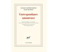 Correspondance amoureuse Liane Pougy (Auteur), Nathalie Barney (Auteur)