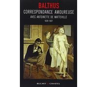 Correspondance amoureuse avec Antoinette de Watteville 1928-1937