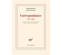 Correspondance André Breton (Auteur), Jean Paulhan (Auteur), Clarisse Barthélemy (Edité par)