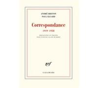 Correspondance André Breton (Auteur), Paul Eluard (Auteur), Etienne-Alain Hubert (Edité par)