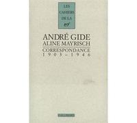 Correspondance André Gide (Auteur), Aline Mayrisch (Auteur), Cornel Meder (Edité par), Pierre Masson (Edité par)