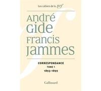 Correspondance André Gide (Auteur), Francis Jammes (Auteur), Pierre Lachasse (Edité par), Pierre Masson (Edité par)