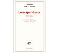 Correspondance André Gide (Auteur), Marcel Drouin (Auteur), Nicolas Drouin (Edité par)
