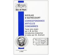 Correspondance Articles condamnés - Nicolas d'Autrecourt - Vrin - broché - Anthologie