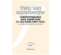 Théo Van Rysselberghe – Correspondance avec André Gide et les siens – 1899-1926 – Broché – Gallimard